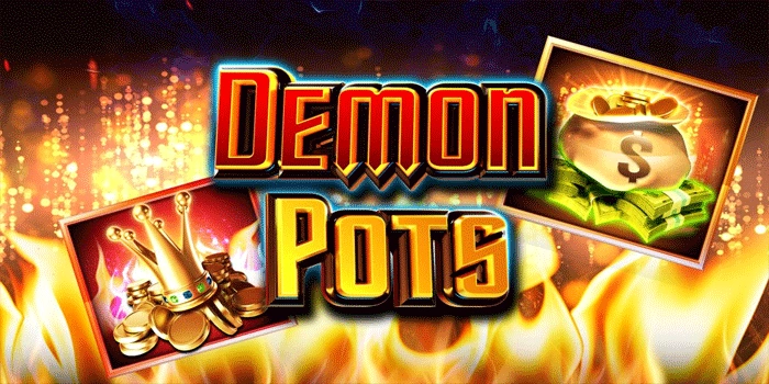 Pola Slot Demon Pots Berdasarkan Statistik Permainan